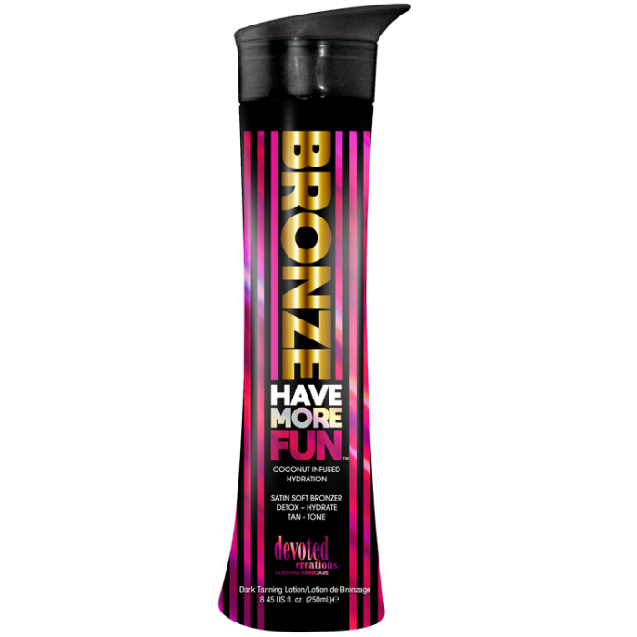 Bronze Have More Fun Tanning Lotion