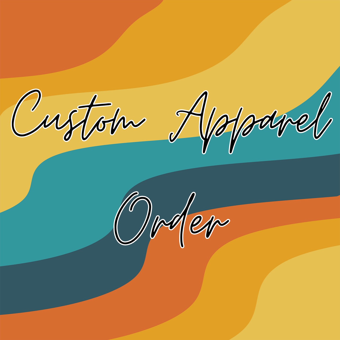 Custom Apparel Order